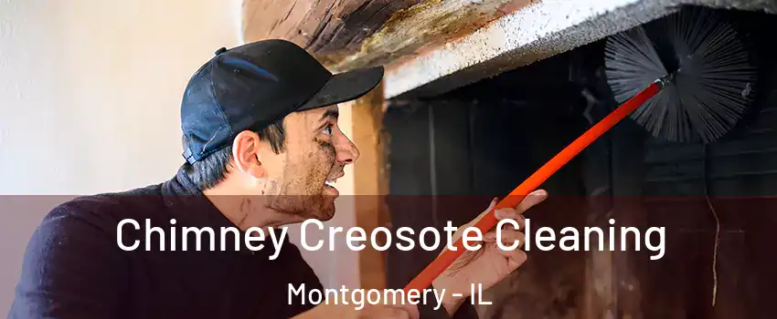  Chimney Creosote Cleaning Montgomery - IL