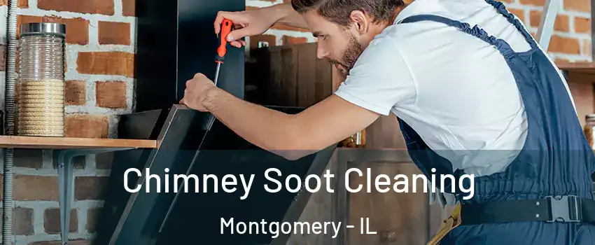  Chimney Soot Cleaning Montgomery - IL