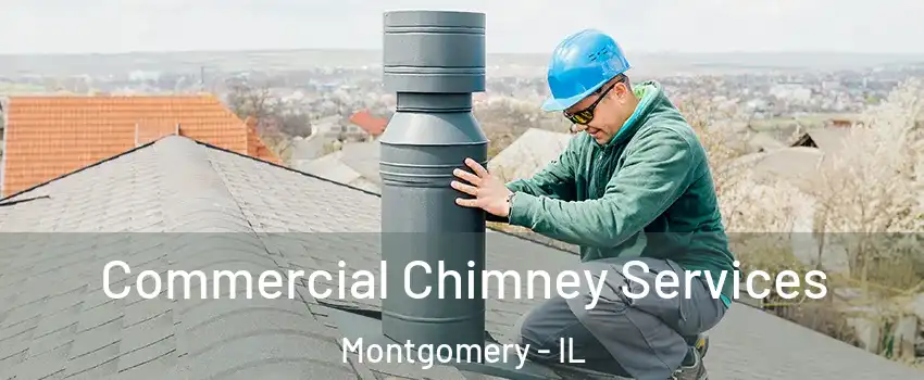  Commercial Chimney Services Montgomery - IL