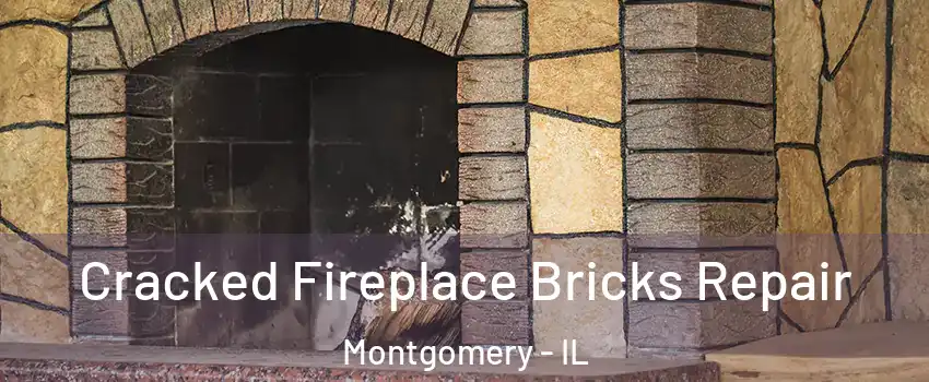  Cracked Fireplace Bricks Repair Montgomery - IL