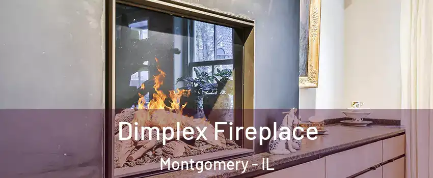  Dimplex Fireplace Montgomery - IL