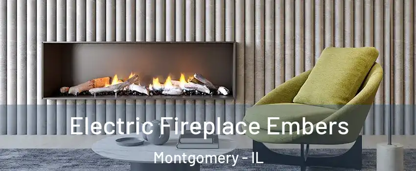  Electric Fireplace Embers Montgomery - IL