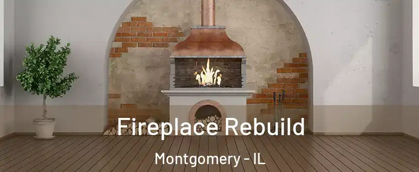  Fireplace Rebuild Montgomery - IL