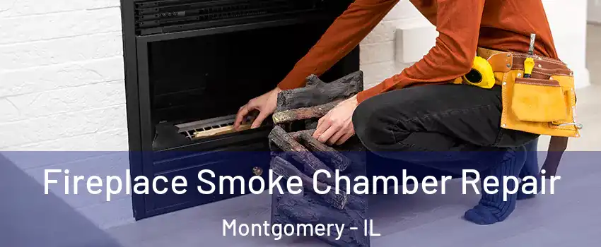  Fireplace Smoke Chamber Repair Montgomery - IL