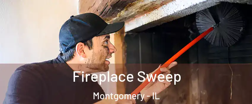  Fireplace Sweep Montgomery - IL