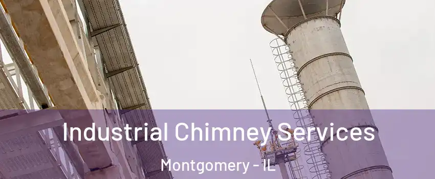  Industrial Chimney Services Montgomery - IL
