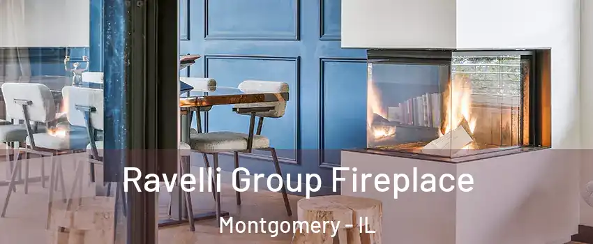  Ravelli Group Fireplace Montgomery - IL