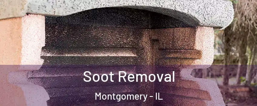  Soot Removal Montgomery - IL
